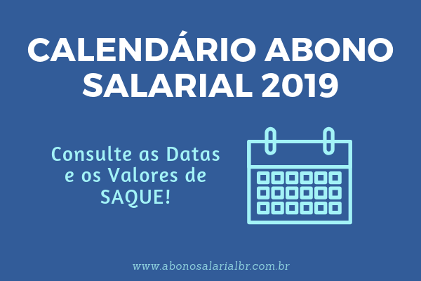 Calendário Abono Salarial 2019